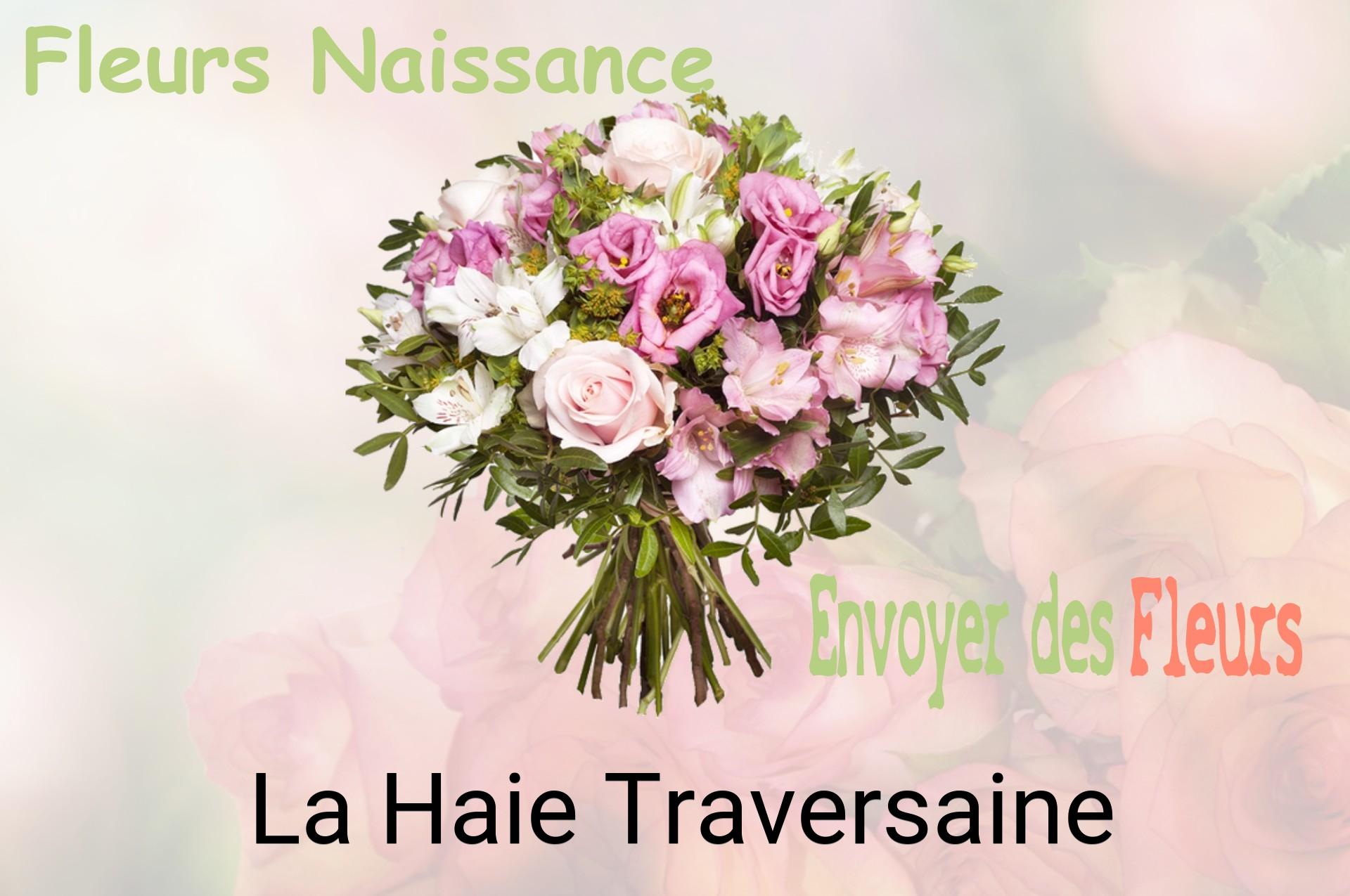 Bouquet de fleurs de naissance livré à La Haie-Traversaine
