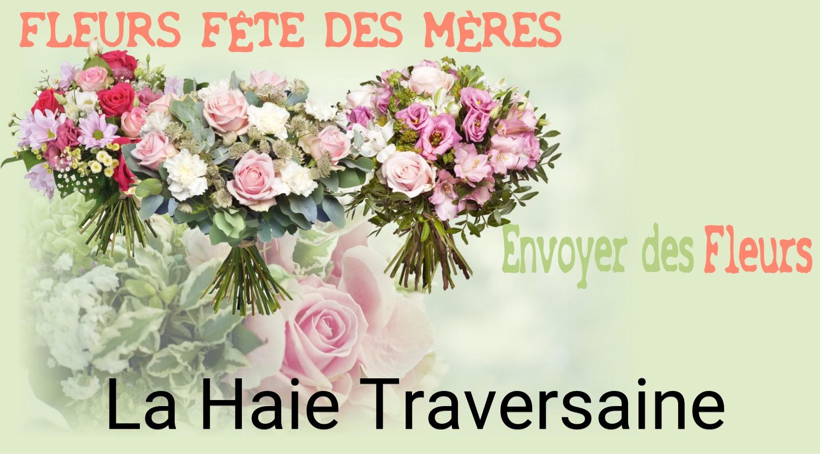 Bouquet de Fête des Mères livré à La Haie-Traversaine